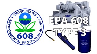 EPA 608 Prep - Type 3