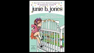 Junie B. Jones and a Little Monkey Business (Book 2)