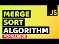 What is Divide and Conquer Algorithm | Merge Sort Algorithm in JavaScript | JavaScript & Algorithms