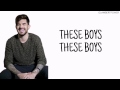 These Boys Adam Lambert Lyrics