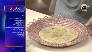 Recipe:Chicken Tikka Paratha - Potato Corn Paratha | Chef Sumera | Sehri Main Kya Hai | 1st Ramazan