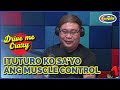 KAPITAN TUTAN, PANAY UNGOL SIYA KAPAG DINIDIIN KO YUNG KARAYOM | DRIVE ME CRAZY