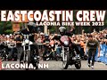 Eastcoastin Crew Laconia Bike Week 23' (Ridge Runner Hill Climb, Kancamagus Highway, Wake Boarding)