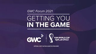 GWC Forum 2021 | Getting You In The Game