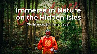 Oki Islands: Immerse in Nature on the Hidden Isles | Shimane, Japan | Coexistence