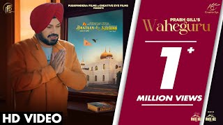 Waheguru | Prabh Gill | Punjabi Songs 2023 | Dastaan-E-Sirhind | Punjabi Movies This Month | 3rd Nov