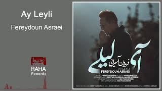 Fereydoun Asraei - Ay Leyli | فریدون آسرایی - آی لیلی