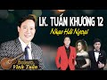 LK Tuấn Khương 12 || Vinh Tuấn Lần Đầu Tiên Hát Liên Khúc Disco | Disco Nhạc Vàng Sôi Động