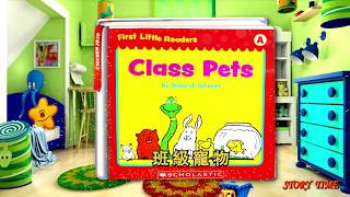 美語繪本|First Little Readers_Class Pets 中文字幕0-5歲|English Sorty for toldders and kids