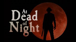 At Dead Of Night - Full Gameplay - No Commentary