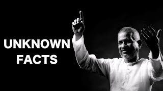 Unknown Facts about Ilayaraja | இளையராஜாவின் முதல் மேடை எது தெரியுமா.? | இளையராஜா