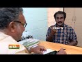 திரு நாசர் அவர்கள் தன்னுடைய திரைப்பட கல்லூரி அனுபவத்தையும் திரை பயணத்தை பற்றியும் பகிர்ந்துகொண்டார்