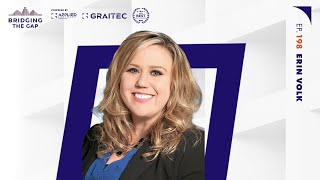 The Gen Z Workforce Will Soon Double w/ Erin Volk | Bridging the Gap Podcast Ep. 198