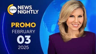 Promo EWTN News Nightly - 2025-02-03