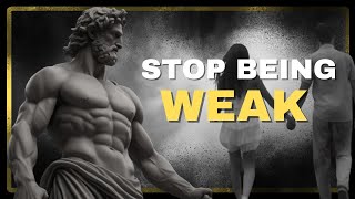 8 Habits That Make You Weak | Transform Your Life with Stoicism”
