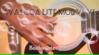 Wasaga ute Mubyeyi official Audio by Bonhomme Rw   YouTube 360p