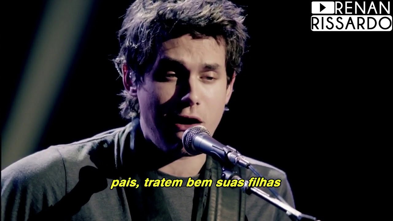 John Mayer Daughters Tradução Youtube Music