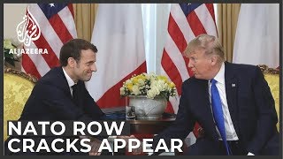 Cracks appear in NATO as Trump slams Macron