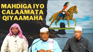 Mahdiga Iyo Calaamadaha Qiyaamaha || Sh Dirir Sh Shafici Sh Shibli