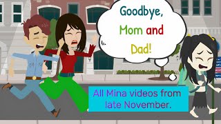 All Mina videos from late November - Animated Story - Mina English - Normal English- improve English