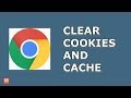 How to clear cache and cookies in Chrome
