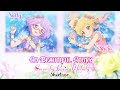 「R.M Cover」- So Beautiful Story - Aikatsu Star 《Sully and Shiro》