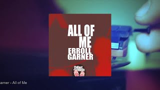 Erroll Garner - All of Me (Full Album)