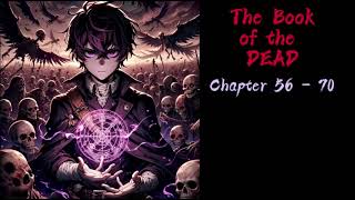 The Book of the Dead Ch 56-70| AUDIOBOOK|FANTASY|LIGHTNOVEL