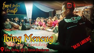 MENCUG BAJIDORAN BANDUNG || PSP ENOK PELOR GROUP