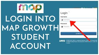 Map Growth Login: How to Login Sign In Map Growth Student Account Online 2023?