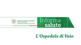 Informasalute Promo Febbraio 2018 - Ospedale di Vaio