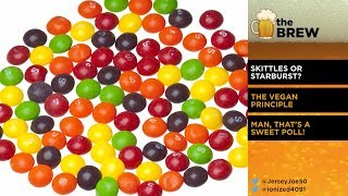 Skittles vs Starburst [The Brew # 93]