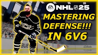 DEFENSIVE PLAYSTYLE | MASTERING DEFENSE IN 6V6 | NHL 25 EASHL