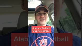 Alabama Football Fans Stereotypes