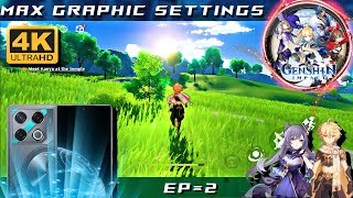 GENSHIN IMPACT - Infinix GT 20 Pro Mobile Gameplay 4K In Max Sttings EP=2