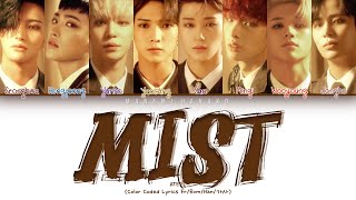 {VOSTFR} ATEEZ (에이티즈) _ 'MIST (안개)' (Color Coded Lyrics Français/Rom/Han/가사)