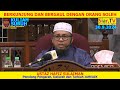 Ustaz Hafiz - Berkunjung dan Bergaul Dengan Orang Soleh