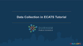 Data Collection in ECATS Tutorial