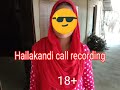 hailakandi to silchar call recording dailyallroast nazmul_ official