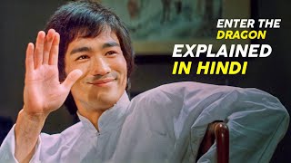 Enter The Dragon | Explained in hindi
