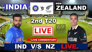 LIVE : IND vs NZ T20 Live | India Vs New Zealand 2nd T20 Match 2021 | Ind vs Nz 2nd T20 Live || 69Tv