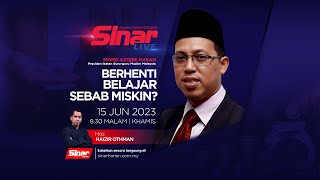 [SINAR LIVE] Berhenti belajar sebab miskin?