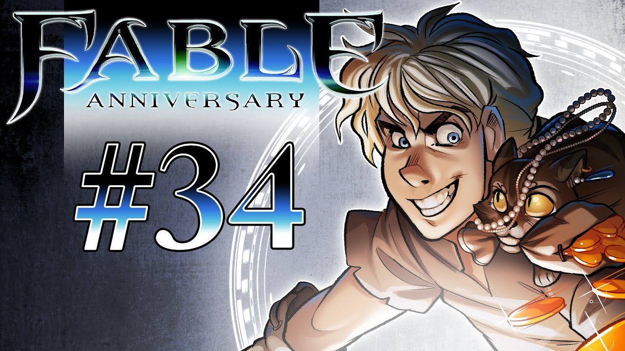 Fable Anniversary Gameplay / Walkthrough W/ SSoHPKC Part 34 - Lady Grey ...