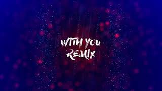 Adrian López - With You (Chris Naranjo remix - lyric video)