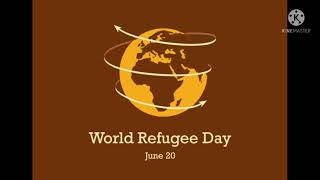 உலக அகதிகள் தினம் - World Refugee Day, June 20th 2021