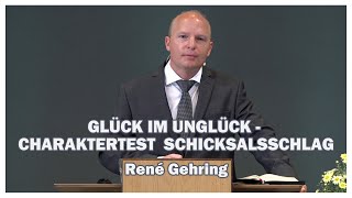 René Gehring: Glück im Unglück - Charaktertest Schicksalsschlag | 02.05.2020