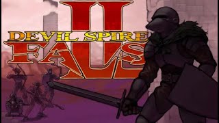 Devil Spire | trying out the sequel, Devil Spire Falls, afterwards