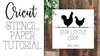 Cricut Tutorial: How to use Stencil Paper