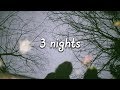 Dominic Fike - 3 Nights (Lyrics)