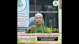 Kelebihan Menyebut Allah Ust Redzuan Mohd Nor